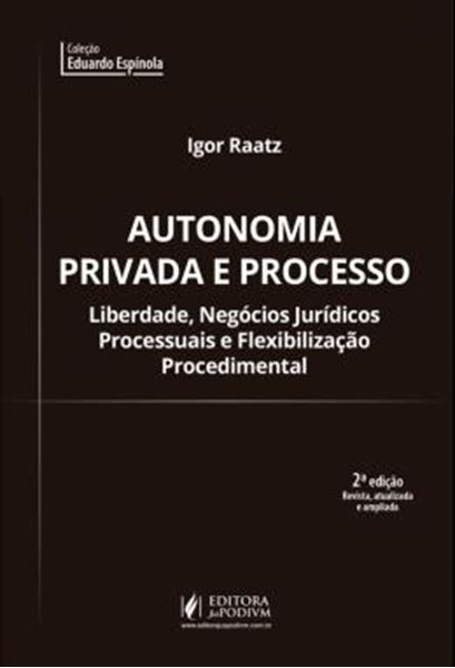 Picture of AUTONOMIA PRIVADA E PROCESSO
