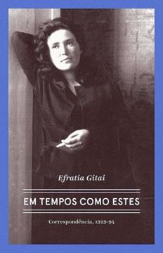Imagem de EFRATIA GITAI – EM TEMPOS COMO ESTES