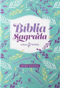 Imagem de BIBLIA LEITURA PERFEITA - LETRA GIGANTE (CAPA FEMININA)