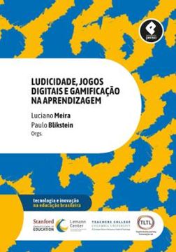 Imagem de LUDICIDADE, JOGOS DIGITAIS E GAMIFICACAO NA APRENDIZAGEM