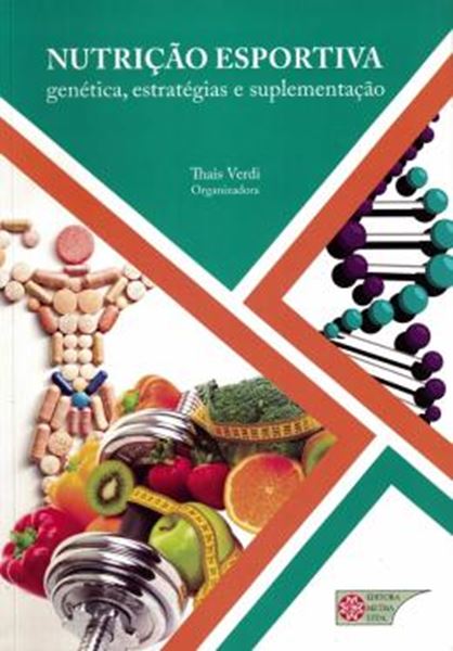Picture of NUTRICAO ESPORTIVA - GENETICA, ESTRATEGIAS E SUPLEMENTACAO