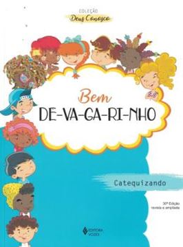 Imagem de BEM DEVAGARINHO - CATEQUESE DE INICIACAO I CTQZ - 30ªED