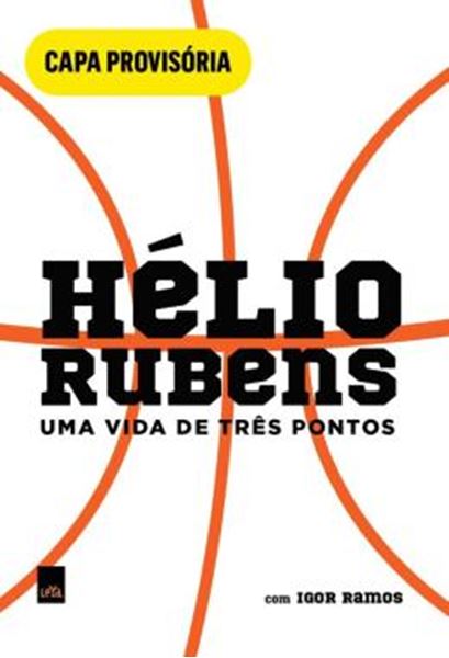 Picture of HELIO RUBENS – UMA VIDA DE TRES PONTOS