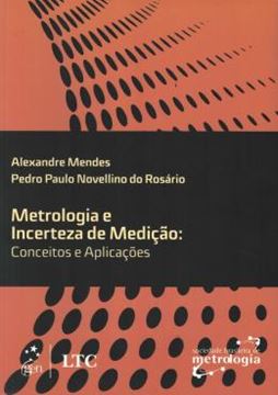 Imagem de METROLOGIA E INCERTEZA DE MEDICAO - CONCEITOS E APLICACOES