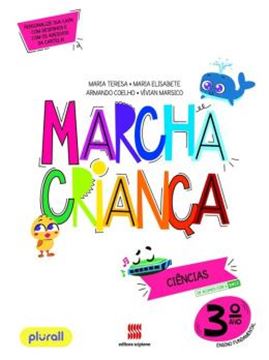 Imagem de MARCHA CRIANCA - CIENCIAS - 3º ANO - BNCC