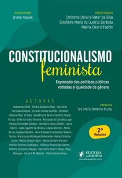 Imagem de CONSTITUCIONALISMO FEMINISTA - VOLUME 2 - EXPRESSAO DAS POLITICAS PUBLICAS VOLTADAS A IGUALDADE DE GENERO