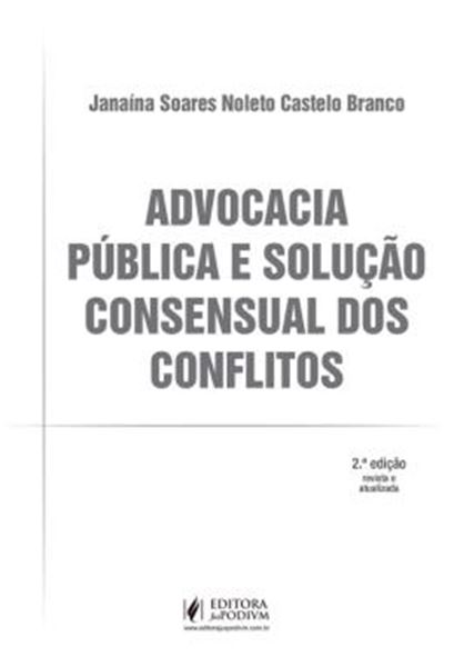 Picture of ADVOCACIA PUBLICA E SOLUCAO CONSENSUAL DOS CONFLITOS