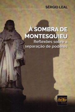 Imagem de SOMBRA DE MONTESQUIEU, A