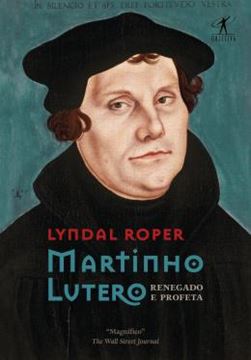 Imagem de MARTINHO LUTERO - RENEGADO E PROFETA