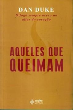 Imagem de AQUELES QUE QUEIMAM