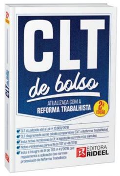 Imagem de CLT DE BOLSO – ATUALIZADA COM A REFORMA TRABALHISTA LEI N? 13.467 E MP N? 808 - VOLUME  - 