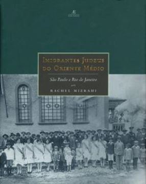 Imagem de IMIGRANTES JUDEUS DO ORIENTE MEDIO