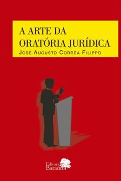 Imagem de A ARTE DA ORARORIA JURIDICA