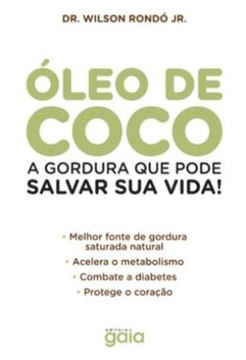 Imagem de OLEO DE COCO - A GORDURA QUE PODE SALVAR SUA VIDA!
