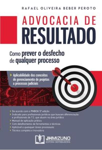 Picture of ADVOCACIA DE RESULTADO - COMO PREVER O DESFECHO DE QUALQUER PROCESSO