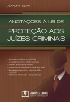 Imagem de ANOTACOES A LEI DE PROTECAO AOS JUIZES CRIMINAIS