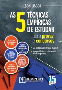 Imagem de AS 5 TECNICAS EMPIRICAS DE ESTUDAR PARA PROVAS E CONCURSOS
