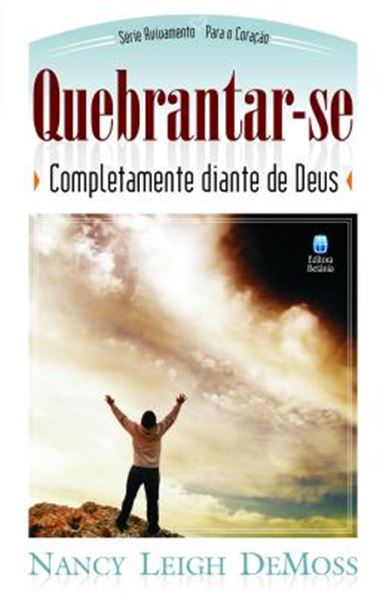 Picture of QUEBRANTAR-SE COMPLETAMENTE DIANTE DE DEUS