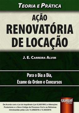 Imagem de ACAO RENOVATORIA DE LOCACAO - TEORIA E PRATICA - PARA O DIA A DIA, EXAME DA ORDEM E CONCURSOS