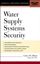 Imagem de WATER SUPPLY SYSTEMS SECURITY