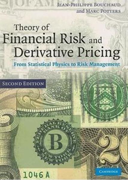 Picture of THEORY OF FINANCIAL RISK AND DERIVATIVE PRICING - 2ND ED