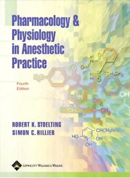 Imagem de PHARMACOLOGY AND PHYSIOLOGY IN ANESTHETIC PRACTICE - 4TH ED