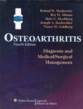 Imagem de OSTEOARTHRITIS - DIAGNOSIS AND MEDICAL/SURGICAL MANAGEMENT - 4TH ED
