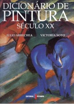 Imagem de DICIONARIO DE PINTURA SECULO XX