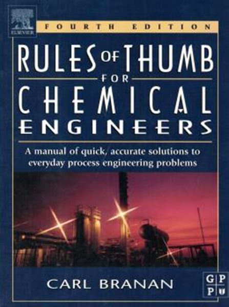 Picture of RULES OF THUMB FOR CHEMICAL ENGINEERS