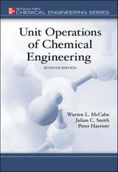 Picture of UNIT OPERATIONS OF CHEMICAL ENGINEERING - 7TH ED