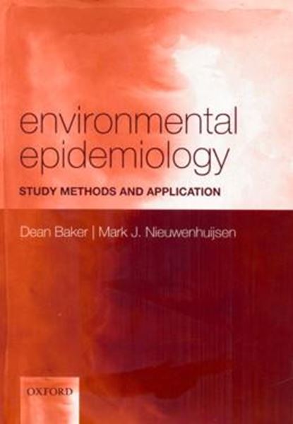 Picture of ENVIRONMENTAL EPIDEMIOLOGY: STUDY METHODS AND APPLICATION