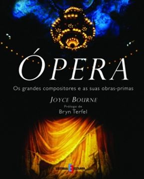 Imagem de OPERA - OS GRANDES COMPOSITORES E AS SUAS OBRAS-PRIMAS