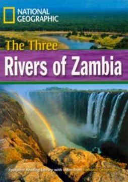 Imagem de THREE RIVERS OF ZAMBIA, THE - AMERICAN ENGLISH - LEVEL 4 1600 B1