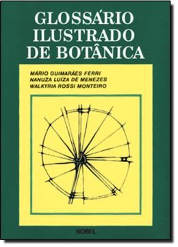 Imagem de GLOSSARIO ILUSTRADO DE BOTANICA