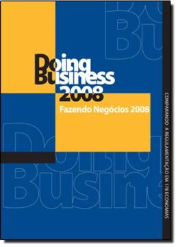 Imagem de DOING BUSINESS 2008: FAZENDO NEGOCIOS 2008
