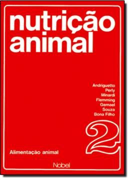 Imagem de NUTRICAO ANIMAL: ALIMENTACAO ANIMAL - VOL 2