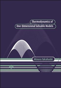 Imagem de THERMODYNAMICS OF ONE-DIMENSIONAL SOLVABLE MODELS