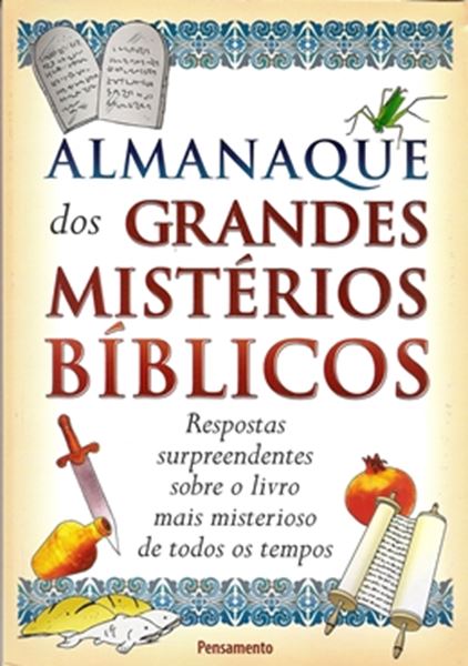 Picture of ALMANAQUE DOS GRANDES MISTERIOS BIBLICOS