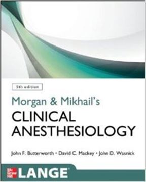 Imagem de MORGAN AND MIKHAIL´S CLINICAL ANESTHESIOLOGY - 5TH ED