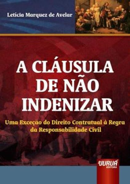 Picture of CLAUSULA DE NAO INDENIZAR, A