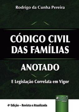 Imagem de CODIGO CIVIL DAS FAMILIAS - ANOTADO