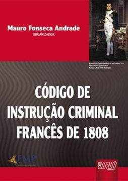 Imagem de CODIGO DE INSTRUCAO CRIMINAL FRANCES DE 1808