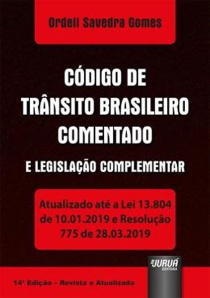 Picture of CODIGO DE TRANSITO BRASILEIRO COMENTADO E LEGISLACAO COMPLEMENTAR