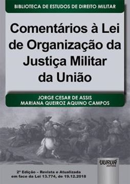 Imagem de COMENTARIOS A LEI DE ORGANIZACAO DA JUSTICA MILITAR DA UNIAO