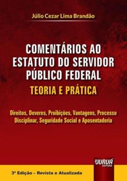 Picture of COMENTARIOS AO ESTATUTO DO SERVIDOR PUBLICO FEDERAL - TEORIA E PRATICA