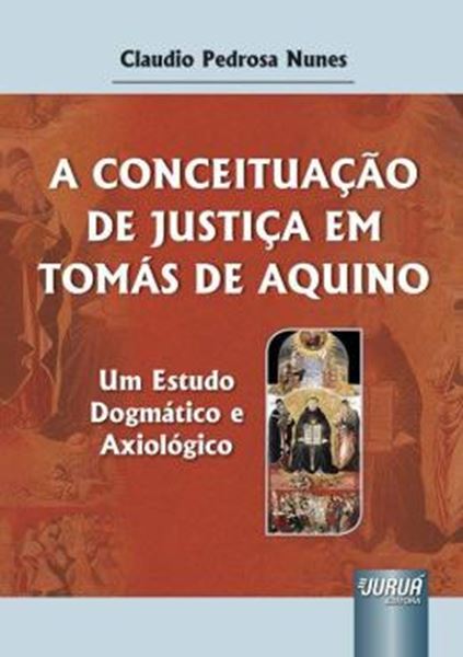 Picture of CONCEITUACAO DE JUSTICA EM TOMAS DE AQUINO, A