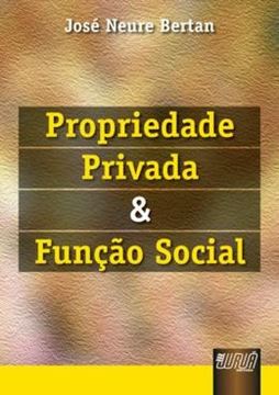 Imagem de PROPRIEDADE PRIVADA E FUNCAO SOCIAL