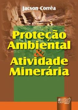 Imagem de PROTECAO AMBIENTAL & ATIVIDADE MINERARIA
