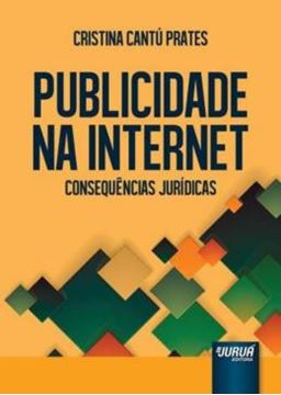 Imagem de PUBLICIDADE NA INTERNET - CONSEQUENCIAS JURIDICAS