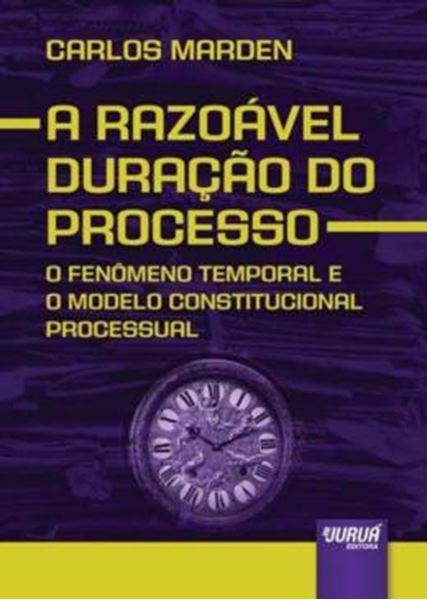 Picture of RAZOAVEL DURACAO DO PROCESSO, A